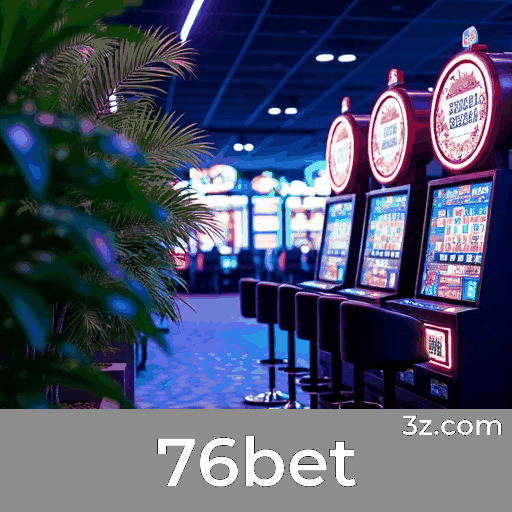 76bet: Ofertas Exclusivas para Usuários Brasileiros